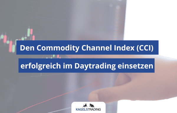 Commodity Channel Index (CCI) daytrading
