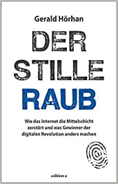 der stille raub gerald hörhan